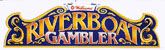 Riverboat Gambler